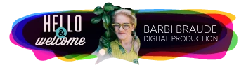Barbi Braude Digital Production